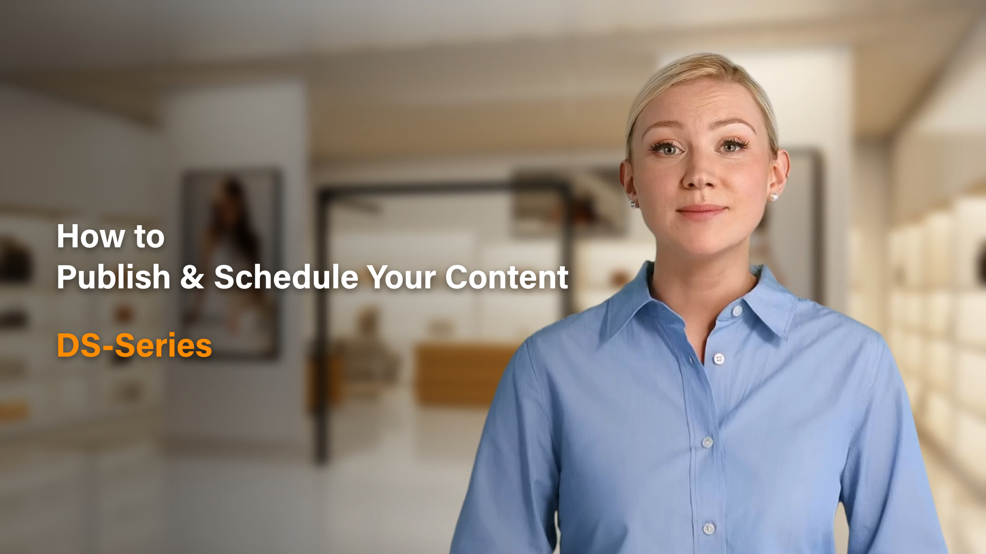 How to Publish and Schedule Your Content | DS-Series